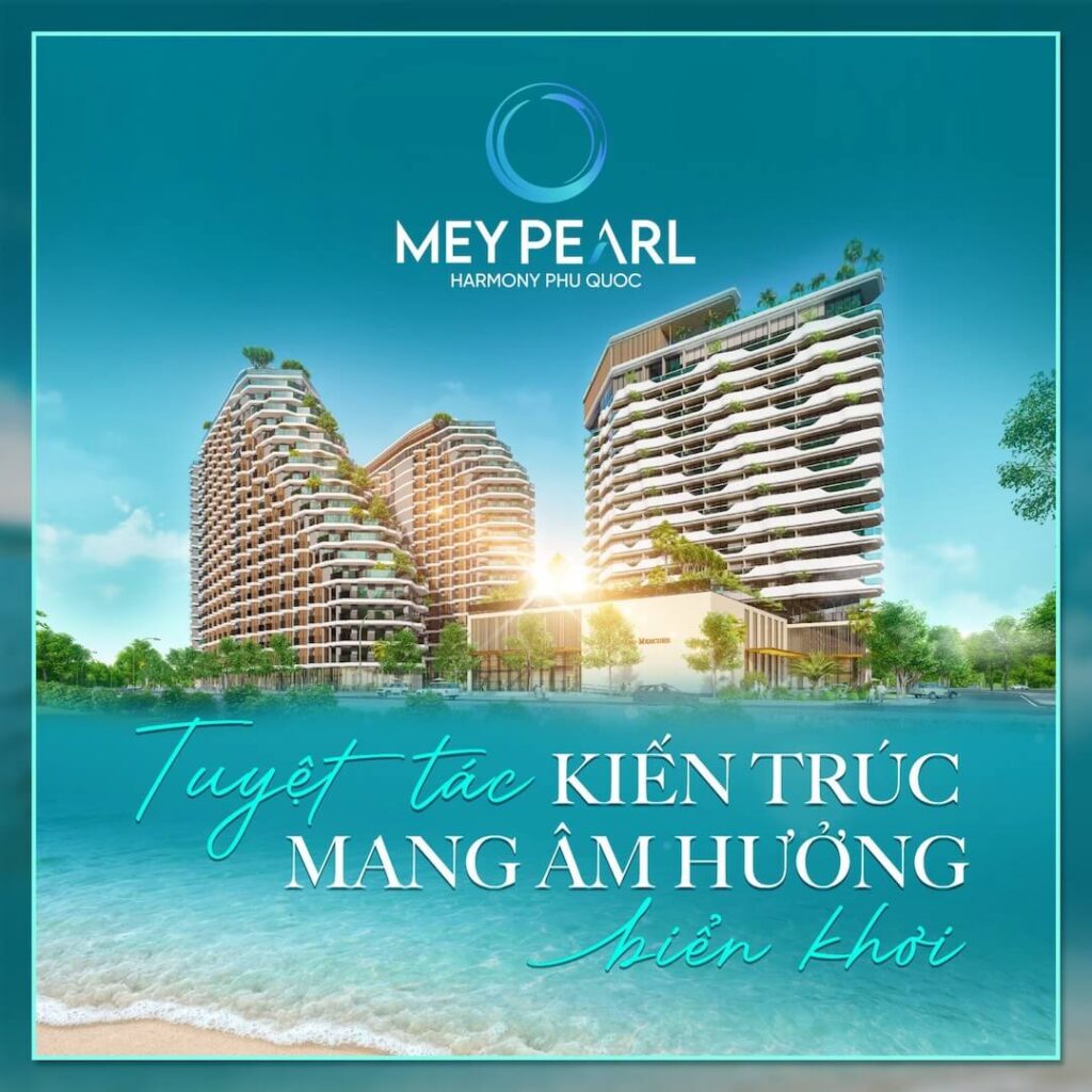 Cảm hứng thiết kế Meypearl Harmony Phú Quốc